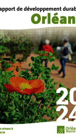 Le rapport de développement durable 2024 - Ville d'Orléans